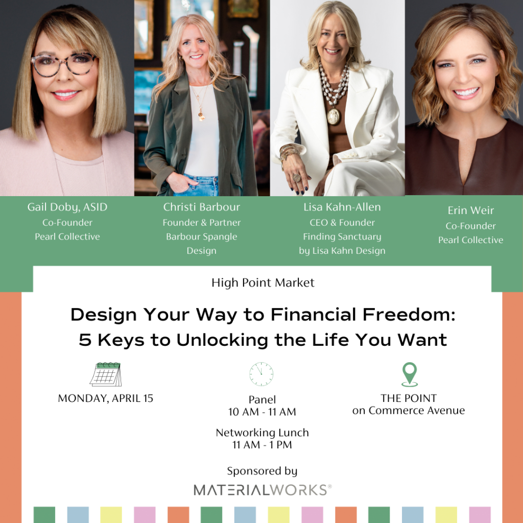 Design Your Way to Financial Freedom: 5 Keys to Unlocking the Life You Want (High Point Market) Image