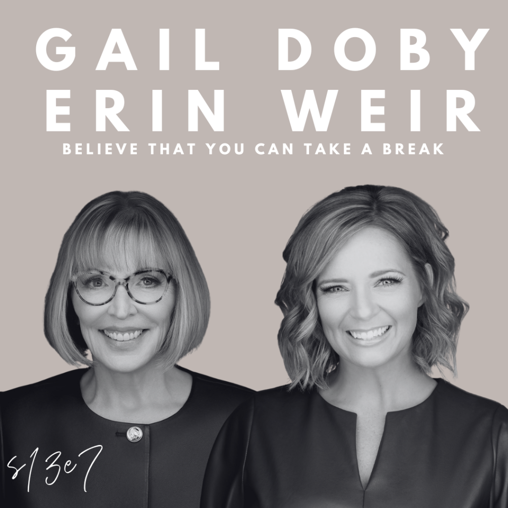 Believe That You Can Take a Break (Gail Doby and Erin Weir) Image