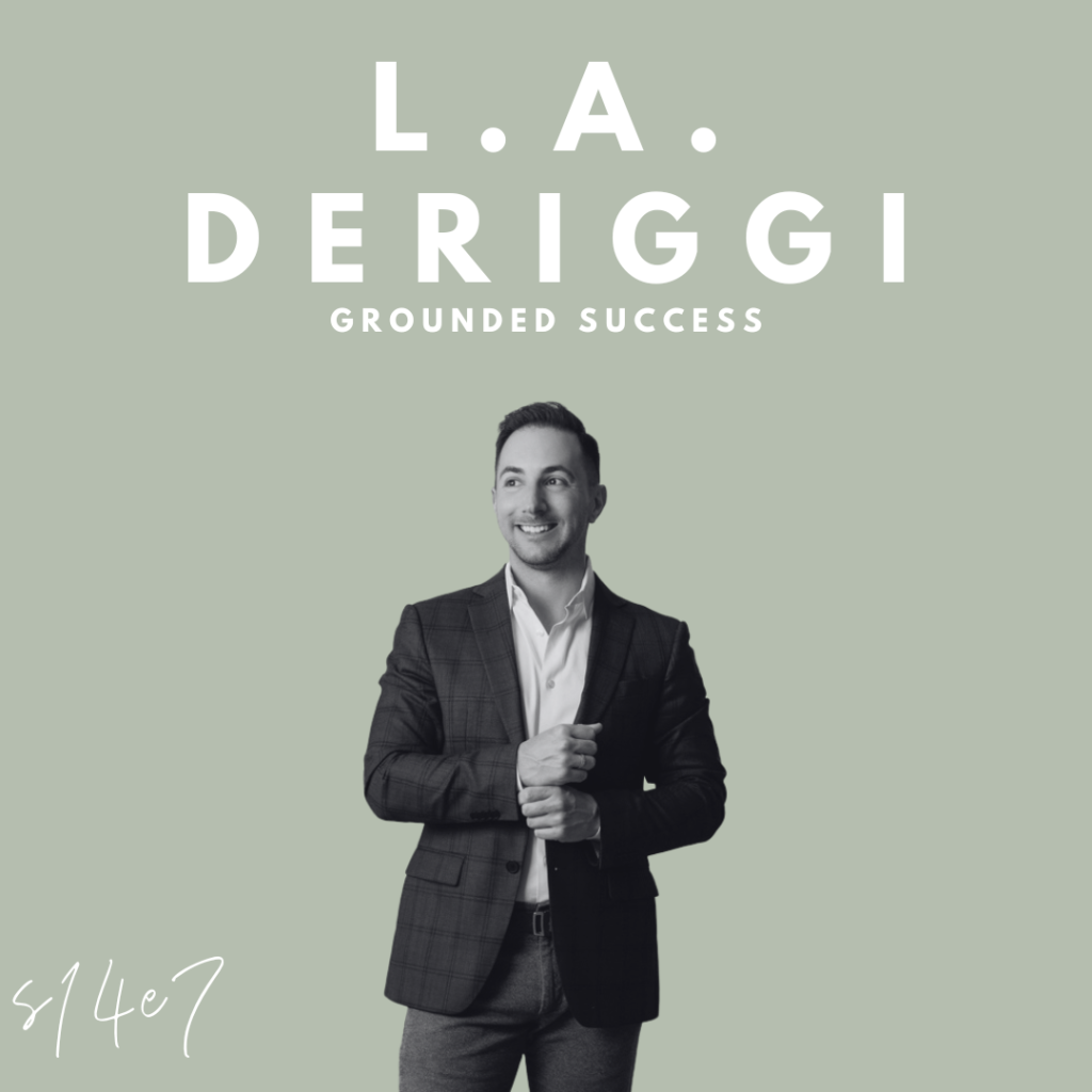 Grounded Success (L.A. DeRiggi) Image