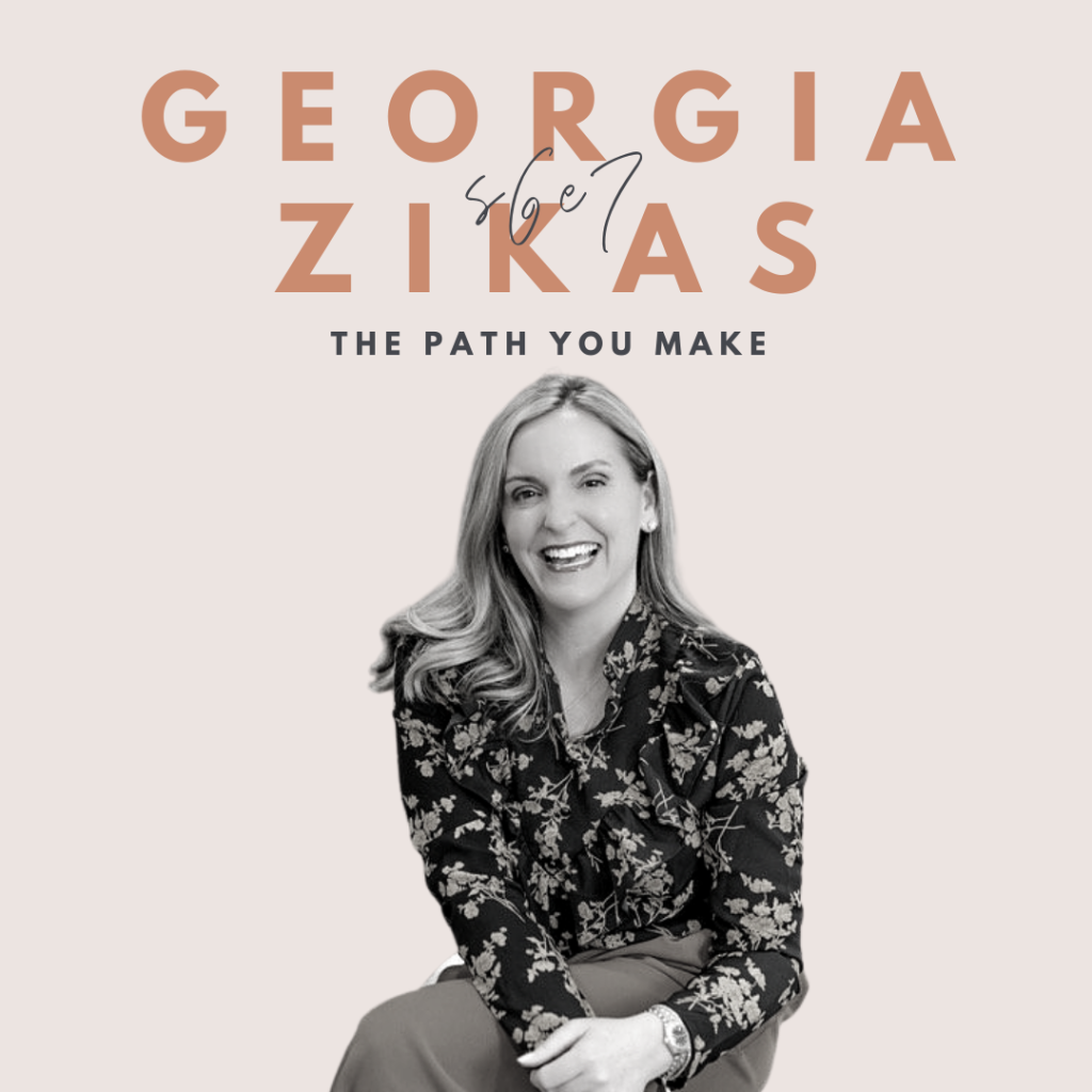 The Path You Make (Georgia Zikas)