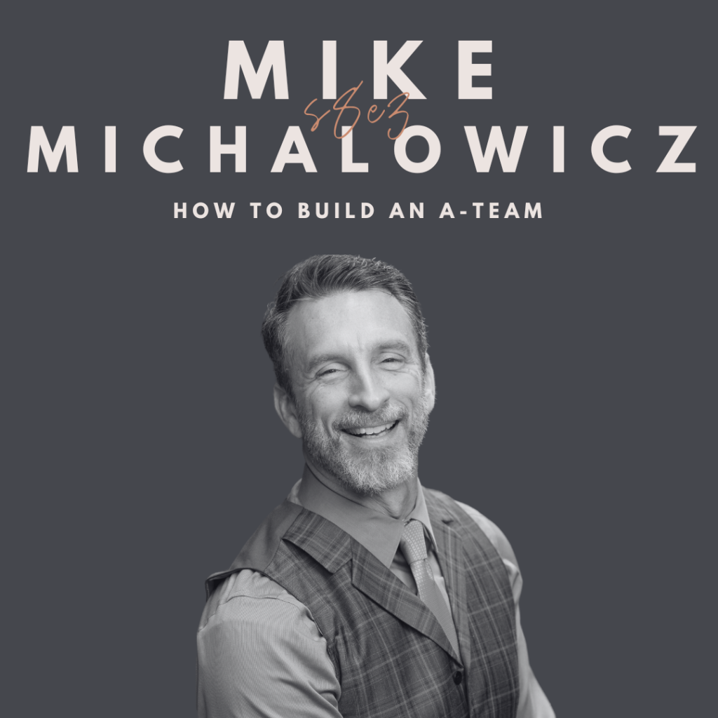 How to Build an A-Team (Mike Michalowicz) Image